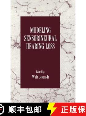预订 Modeling Sensorineural Hearing Loss [9780805822304]
