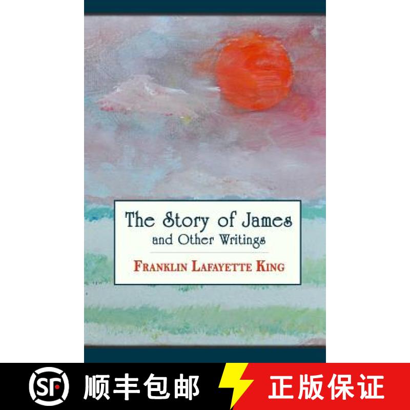 【3-4周达】The Story of James and Other Writings [9780692317020]