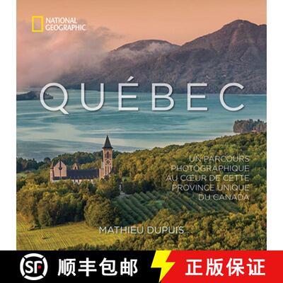 【3-4周达】Québec: Un parcours photographique au coeur de cette province unique du Canada [9781426219924]
