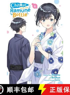 【3-4周达】Chitose Is in the Ramune Bottle, Vol. 6 (Manga): Volume 6 [9781975391621]