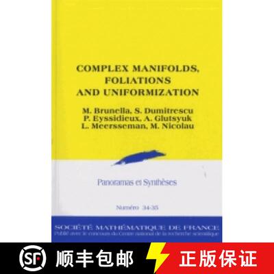 预订 Complex Manifolds, Foliations and Uniformization 法国数学学会 [9782856293584]