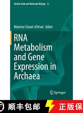【3-4周达】RNA Metabolism and Gene Expression in Archaea [9783319657943]
