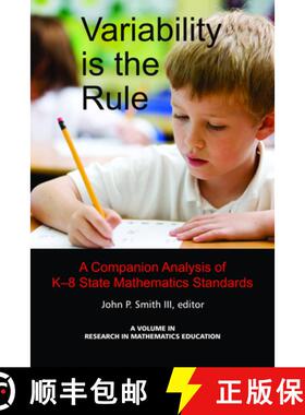 【3-4周达】Variability Is the Rule a Companion Analysis of K-8 State Mathematics Standards: A Compani... [9781617351983]