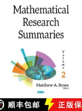 【3-4周达】Mathematical Research Summaries (with Biographical Sketches): Volume 2 [9781536120226]