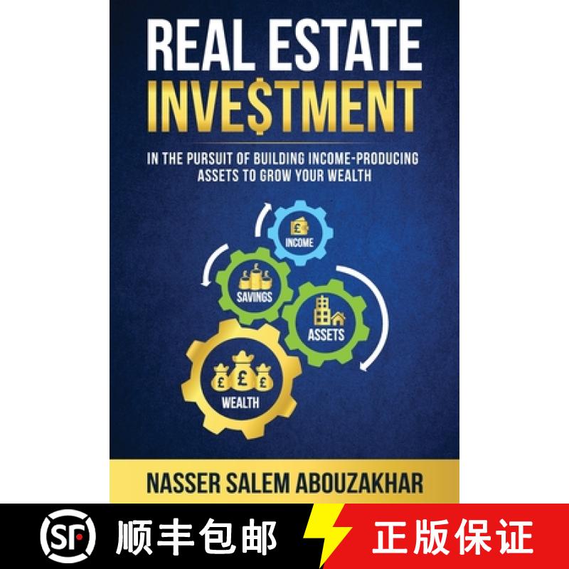 【2-3周达】Real Estate Investment: In the pursuit of building income-producing assets to grow your we... [9781998998401]