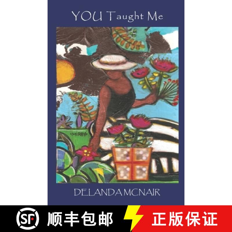 预订 YOU Taught Me: Why You Should Want Welcome And Receive Your Second Chance. Life's Hands-On Lessons. [9781732990708]