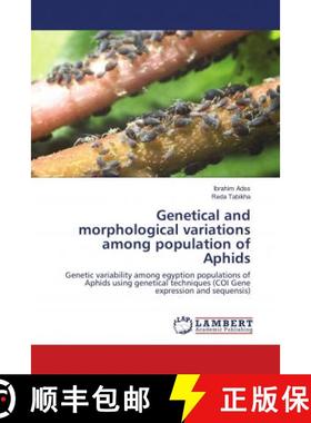 预订 Genetical and morphological variations among population of Aphids [9786138237617]