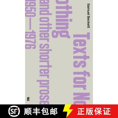 【3-4周达】Texts for Nothing and Other Shorter Prose, 1950-1976: - Texts for Nothing and Other Shorte... [9780571244621]