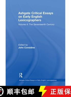 【3-4周达】Ashgate Critical Essays on Early English Lexicographers: Volume 4: The Seventeenth Century [9781032918525]