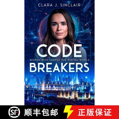 【3-4周达】Code Breakers: Women Who Shaped the Digital World [9781456653552]