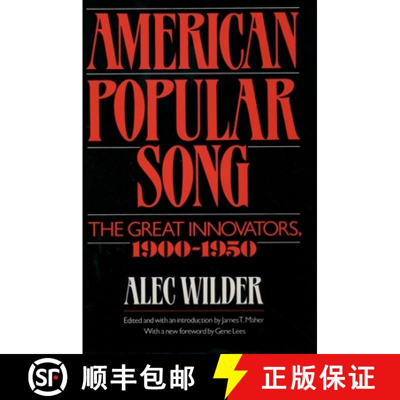 【3-4周达】American Popular Song: The Great Innovators, 1900-1950 [9780195014457]