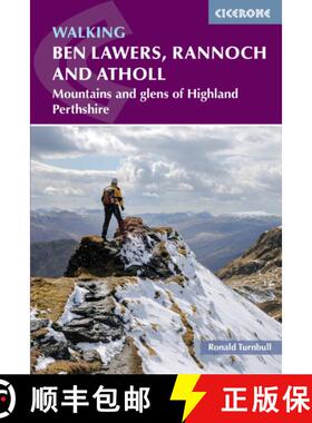 【3-4周达】Walking Ben Lawers, Rannoch and Atholl: Mountains and glens of Highland Perthshire [9781786311078]