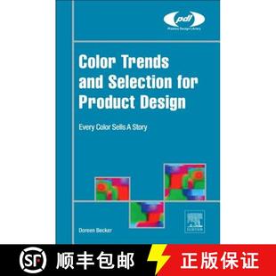 【3-4周达】Color Trends and Selection for Product Design: Every Color Sells A Story [9780323393959]