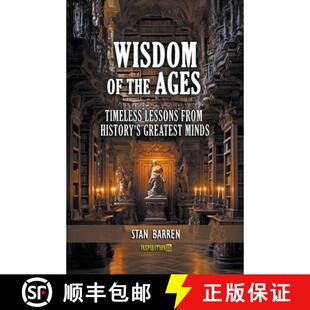 【3-4周达】Wisdom of the Ages: Timeless Lessons from History's Greatest Minds [9798223641544]
