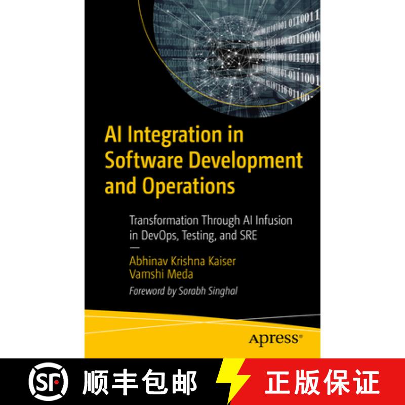 【3-4周达】AI Integration in Software Development and Operations : Transformation Through AI Infusion... [9798868810435]