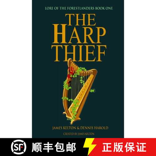 【3-4周达】The Harp Thief: Lore of the Forestlanders Book One [9781735908403]