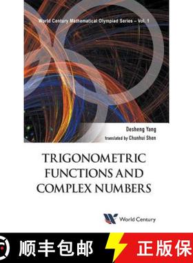 【3-4周达】Trigonometric Functions and Complex Numbers: In Mathematical Olympiad and Competitions [9781938134760]