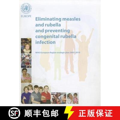 【3-4周达】Eliminating Measles and Rubella and Preventing Congenital Rubella Infection [9789289013826]