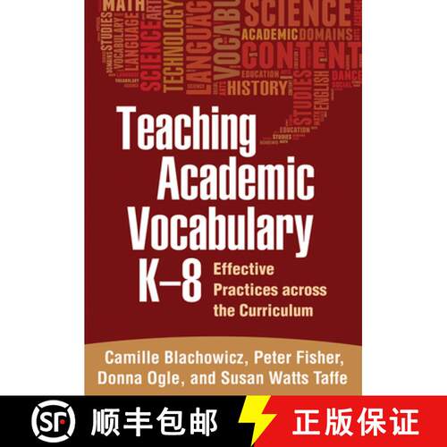 【3-4周达】精装 Teaching Academic Vocabulary K-8: Effective Practices Across the Curriculum [9781462510306]