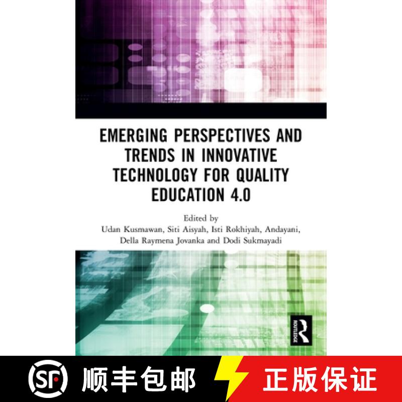 【3-4周达】Emerging Perspectives and Trends in Innovative Technology for Quality Education 4.0: Proce... [9780367545826]