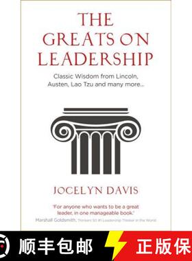 【3-4周达】The Greats on Leadership: Classic Wisdom from Lincoln, Austen, Lao Tzu and Many More [9781473689947]