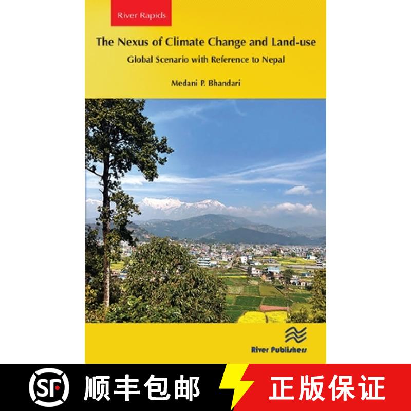 【3-4周达】The Nexus of Climate Change and Land-Use - Global Scenario with Reference to Nepal [9788770040839]图片