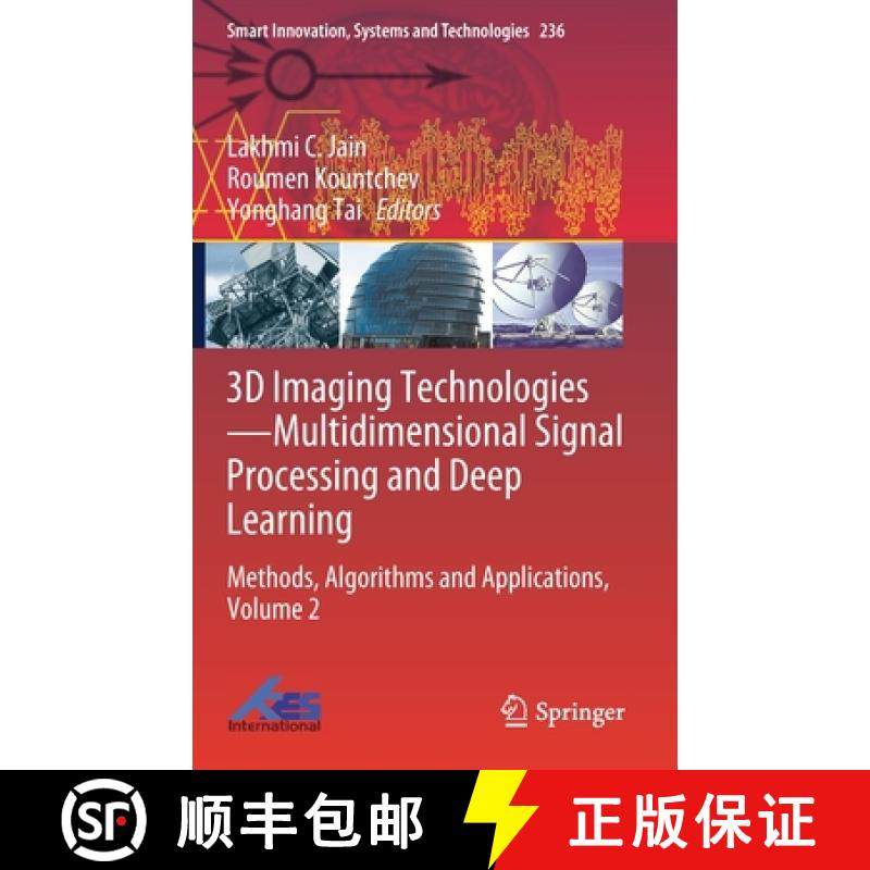 【3-4周达】3D Imaging Technologies - Multidimensional Signal Processing and Deep Learning: Methods, A... [9789811631795]