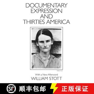Documentary Expression and America 4周达 Thirties 9780226775593