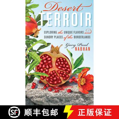 【3-4周达】精装 Desert Terroir: Exploring the Unique Flavors and Sundry Places of the Borderlands [9780292725898]