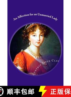 预订 An Affection for an Unmarried Lady [9781594577840]