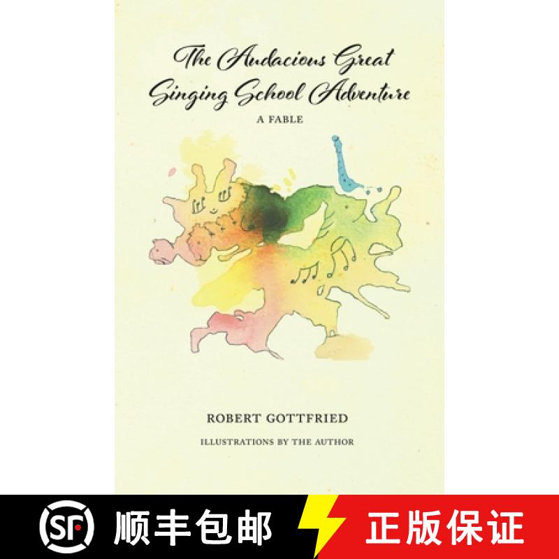 【3-4周达】The Audacious Great Singing School Adventure [9781647194475]