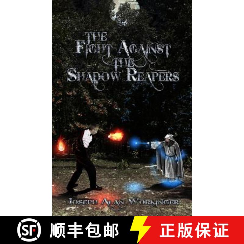 预订 The Fight Against the Shadow Reapers [9780692273173]