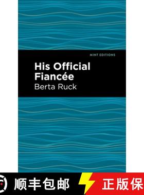 【3-4周达】His Official Fiancee [9781513132808]