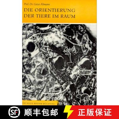 预订 Die Orientierung der Tiere im Raum [9783894327682]