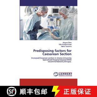 预订 Predisposing factors for Caesarean Section [9786139448999]