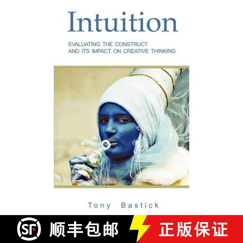 【3-4周达】Intuition: Evaluating the construct and its impact on creative thinking [9789766105211]