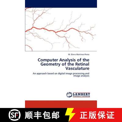 预订 Computer Analysis of the Geometry of the Retinal Vasculature [9783846539873]