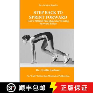 【3-4周达】Step Back To Sprint Forward: God's Biblical Prototypes For Moving Forward Today [9780962037771]
