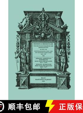 【3-4周达】Reise nach dem Kaplande, nach Mauritius und nach Java 1671–1676: Neu Herausgegeben nach d... [9789401186209]