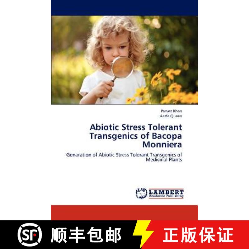 预订 Abiotic Stress Tolerant Transgenics of Bacopa Monniera [9783659270031]