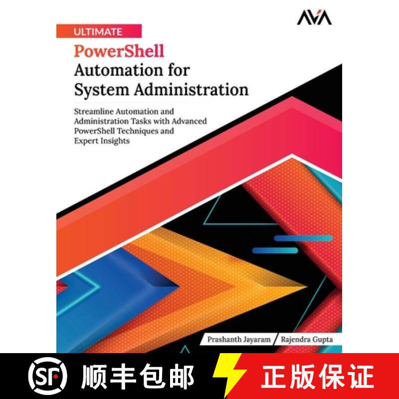 【3-4周达】Ultimate PowerShell Automation for System Administration: Streamline Automation and Admini... [9788197396526]