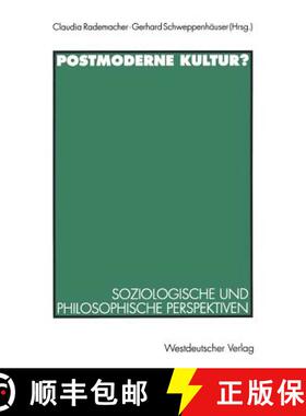 【3-4周达】Postmoderne Kultur? [9783531129952]