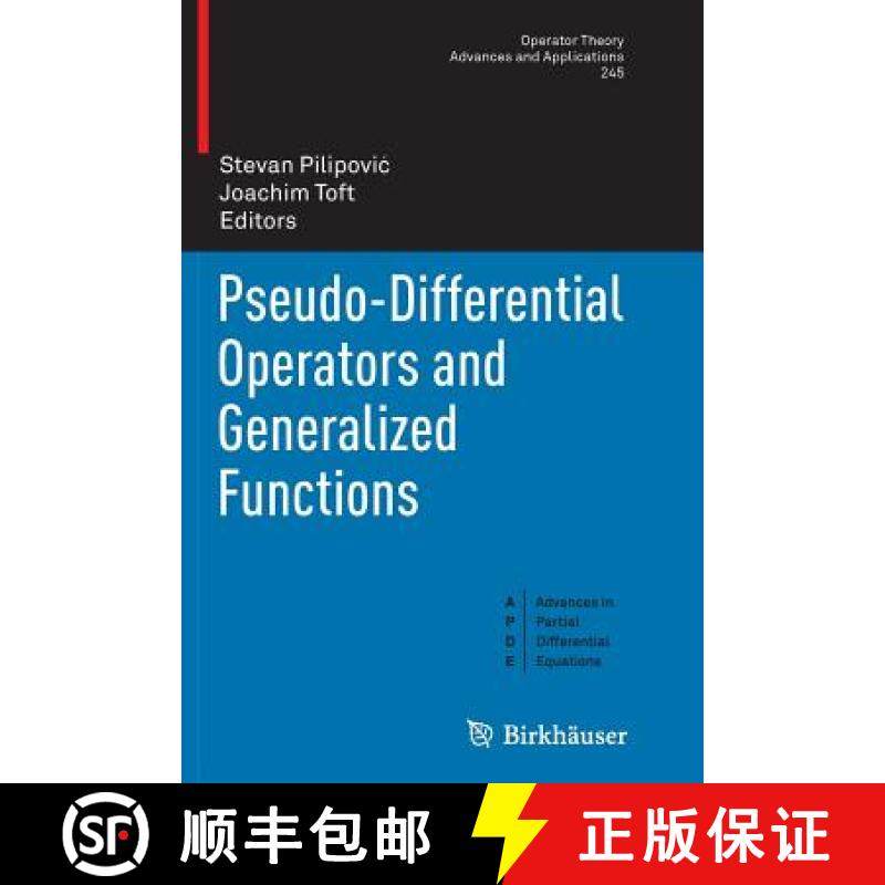 【3-4周达】Pseudo-Differential Operators and Generalized Functions [9783319381114]