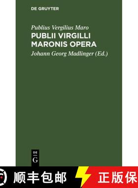 【3-4周达】Publii Virgilli Maronis Opera: Locis Parallelis [9783112630693]
