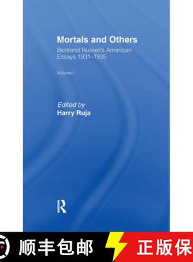 【3-4周达】Mortals & Others V1: Bertrand Russell's American Essays, 1931-1935 [9780041900071]