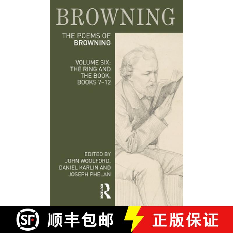 【3-4周达】The the Poems of Robert Browning: Volume Six: The Ring and the Book, Books 7-12 [9781032164755]