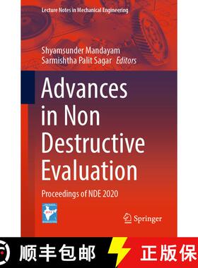 【3-4周达】Advances in Non Destructive Evaluation : Proceedings of NDE 2020 (1st ed. 2022) (1st ed. 2... [9789811690921]