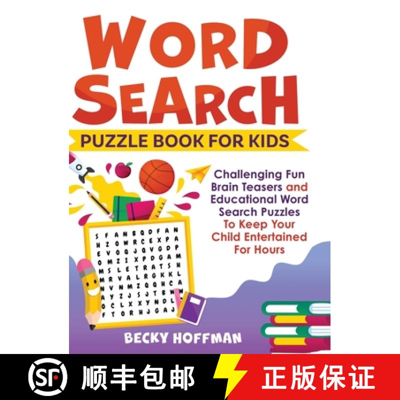 【3-4周达】Word Search Puzzle Book For Kids: Challenging Fun Brain Teasers and Educational Word Searc... [9781990059087]