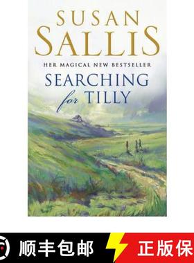 【3-4周达】Searching For Tilly : A heart-warming and breathtaking novel of love, loss and discovery s... [9780552155564]
