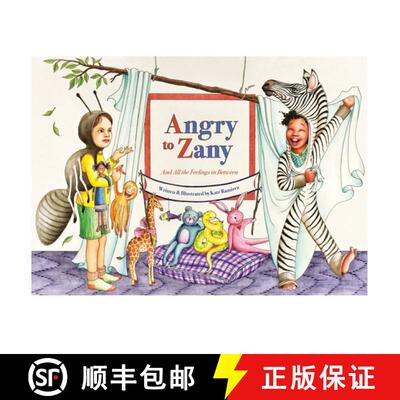 【3-4周达】精装 Angry to Zany: And All the Feelings in Between [9789692892674]